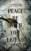Peace_Be_with_You__Friend