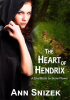 The_Heart_of_Hendrix__A_ShortBook_by_Snow_Flower
