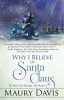 Why_I_Believe_in_Santa_Claus