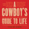 A_Cowboy_s_Guide_to_Life