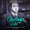 The_Chicago_Outfit__The_History_and_Legacy_of_the_Organized_Crime_Syndicate_Led_by_Al_Capone