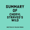 Summary_of_Cheryl_Strayed_s_Wild