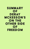 Summary_of_DeRay_Mckesson_s_On_the_Other_Side_of_Freedom