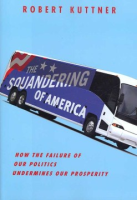 The_squandering_of_America