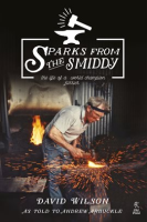 Sparks_from_the_Smiddy__The_Life_of_a_World_Champion_Farrier