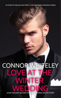 Love_At_the_Winter_Wedding__A_Gay_Second_Chance_Holiday_Romance_Short_Story