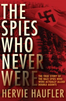 The_Spies_Who_Never_Were