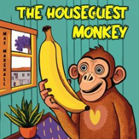 The_Houseguest_Monkey