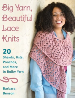 Big_yarn__beautiful_lace_knits