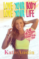 Love_Your_Body__Love_Your_Life