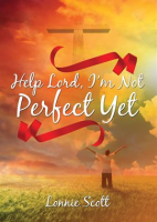 Help_Lord__I_m_Not_Perfect_Yet