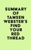 Summary_of_Tamsen_Webster_s_Find_Your_Red_Thread