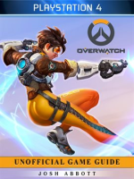 Overwatch_Playstation_4_Unofficial_Game_Guide