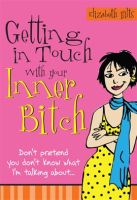 Getting_in_Touch_with_Your_Inner_Bitch