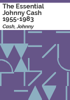 The_essential_Johnny_Cash_1955-1983