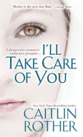 I_ll_take_care_of_you
