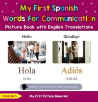My_First_Spanish_Words_for_Communication_Picture_Book_With_English_Translations
