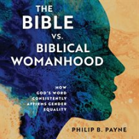 The_Bible_vs__Biblical_Womanhood