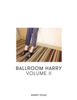Ballroom_Harry__Volume_II