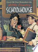 Good_old_days_remembers_the_little_country_schoolhouse