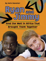 Ryan_and_Jimmy_and_the_well_in_Africa_that_brought_them_together
