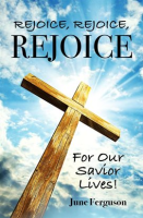 Rejoice__Rejoice__Rejoice_for_Our_Savior_Lives