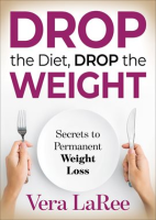 Drop_the_Diet__Drop_the_Weight