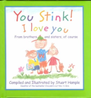 You_stink__I_love_you