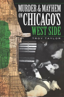 Murder___Mayhem_on_Chicago_s_West_Side
