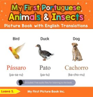 My_First_Portuguese_Animals___Insects_Picture_Book_with_English_Translations