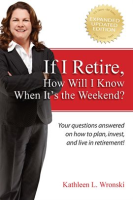 If_I_Retire__How_Will_I_Know_When_It_s_the_Weekend_