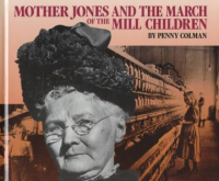 Mother_Jones_and_the_march_of_the_mill_children