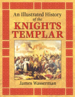 An_illustrated_history_of_the_Knights_Templar