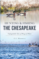 Hunting_and_Fishing_the_Chesapeake