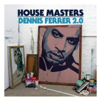 House_Masters__Dennis_Ferrer_2_0
