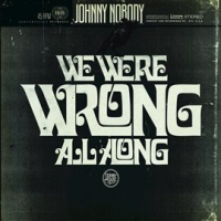 We_Were_Wrong_All_Along