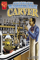 Graphic_Biographies__George_Washington_Carver___Ingenious_Inventor