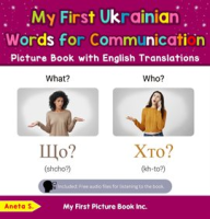 My_First_Ukrainian_Words_for_Communication_Picture_Book_with_English_Translations