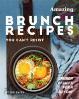 Amazing_Brunch_Recipes_You_Can___t_Resist__Brunch_Recipes_for_a_Lazy_Day