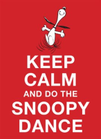 Keep_Calm_and_Do_the_Snoopy_Dance