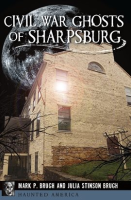 Civil_War_Ghosts_of_Sharpsburg