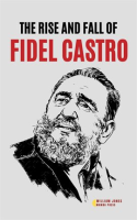 The_Rise_and_Fall_of_Fidel_Castro