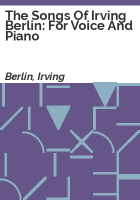The_songs_of_Irving_Berlin