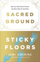 Sacred_ground__sticky_floors