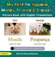 My_First_Portuguese_Money__Finance___Shopping_Picture_Book_with_English_Translations