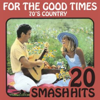 70_s_Country_-_For_The_Good_Times