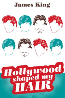 Hollywood_Shaped_My_Hair