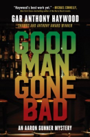 Good_man_gone_bad