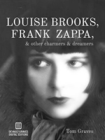 Louise_Brooks__Frank_Zappa____Other_Charmers___Dreamers