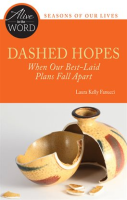 Dashed_Hopes__When_Our_Best-Laid_Plans_Fall_Apart